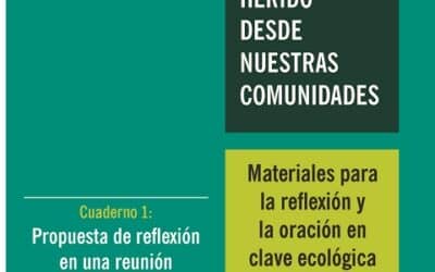 Presentación de materiales para la reflexión en clave ecológica