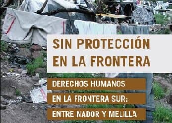 Sin protección en la frontera Sur: entre Nador y Melilla