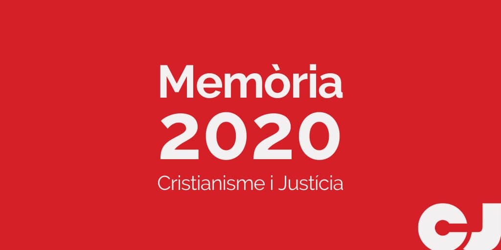Memoria 2020 de Cristianisme i Justicia